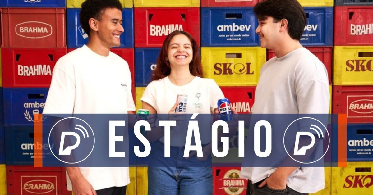 Vagas de est&aacute;gio na Ambev.