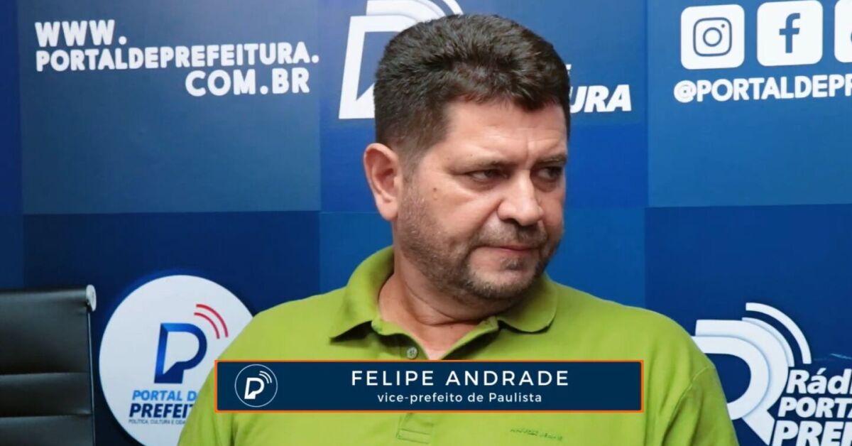 Vice prefeito de Paulista, Felipe Andrade.