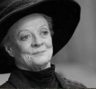 Maggie Smith.