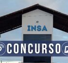INSA anuncia novo concurso p&uacute;blico.