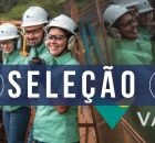 Vale abre processo seletivo. 