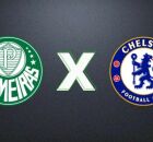 Palmeiras e Chelsea. 