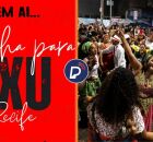 Recife recebe Marcha Para Ex&uacute;.