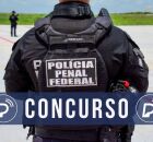 Concurso da Pol&iacute;cia Penal Federal.