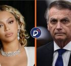 Beyonc&eacute; e Bolsonaro. 