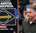 Ato contra dosimetria &eacute; convocado no Recife. 