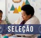 Sele&ccedil;&atilde;o para Educador Social. 