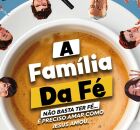 P&ocirc;ster oficial do filme: A Fam&iacute;lia da F&eacute;