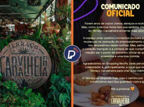 Terra&ccedil;o Carvalheira encerra atividades no Shopping Recife.