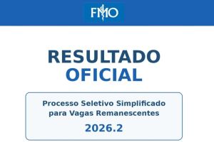 Processo Seletivo da FMO. 