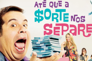 Filme 'At&eacute; que a sorte nos separe'