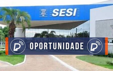 Processo Seletivo do SESI. 