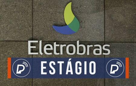 Est&aacute;gio para Eletrobras.