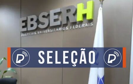 EBSERH abre processo seletivo.