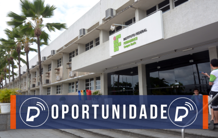Oportunidade IFPE. 