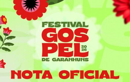 Comunicado oficial do Festival Gospel de Garanhuns
