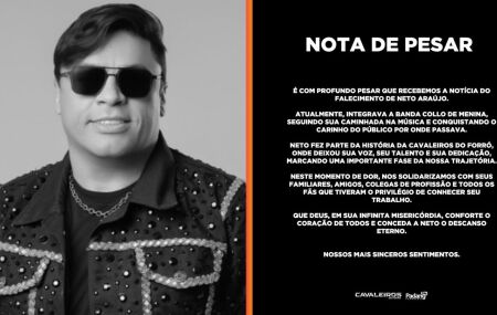 Banda Cavaleiros do Forr&oacute; lamenta morte de Neto Ara&uacute;jo: "marcou nossa trajet&oacute;ria".