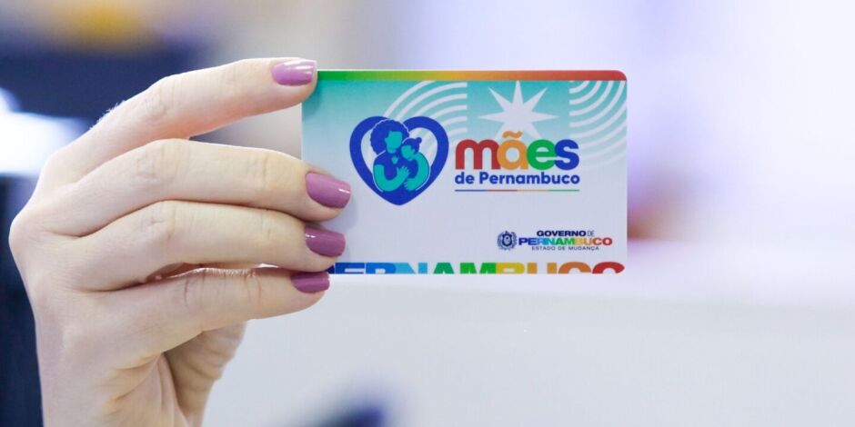 Cart&atilde;o do programa M&atilde;es de Pernambuco