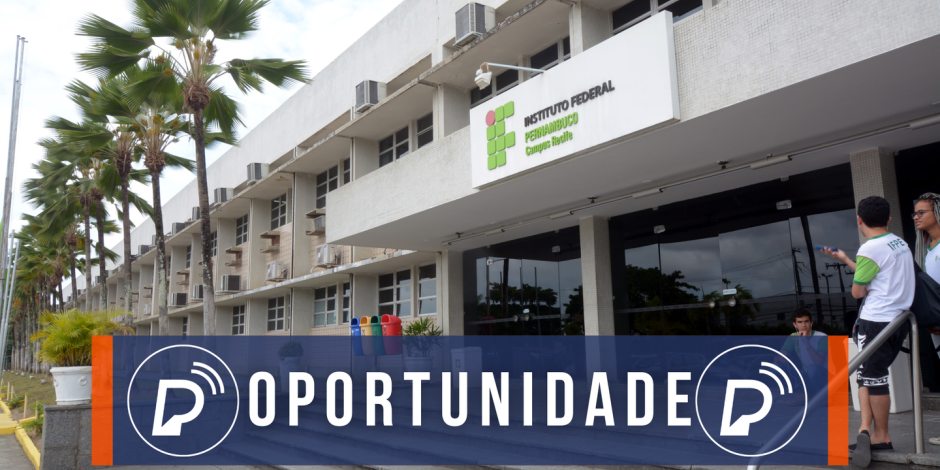 Oportunidade IFPE. 