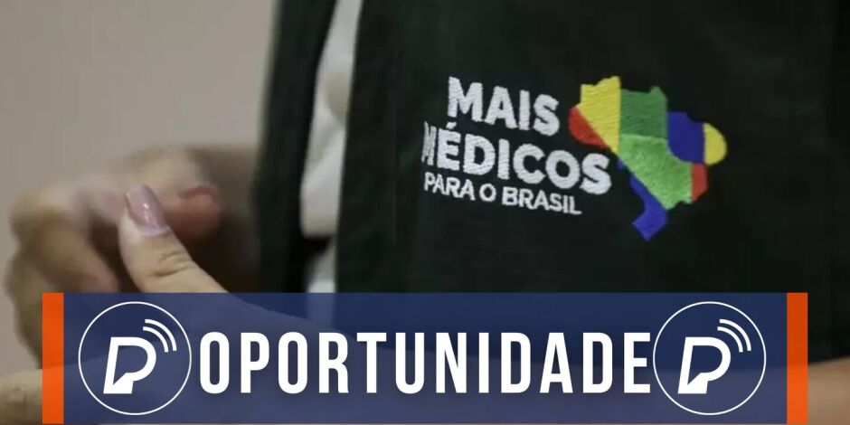  Programa Mais M&eacute;dicos.
